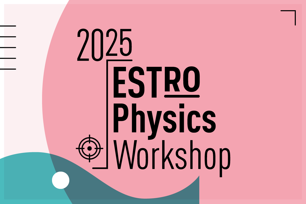 ESTRO Physics Workshop 2025 - Science in Development
